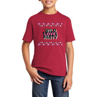 Wild Love Party Basic Youth T-shirt | Artistshot