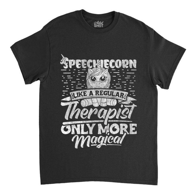 Speech Language Pathologist Speech Therapy For Wom Classic T-shirt by ClementePare | Artistshot