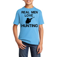 Real Men Love Hunting Basic Youth T-shirt | Artistshot