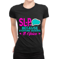 Slp Voive Speech Therapist Speech Language Patholo Ladies Fitted T-shirt | Artistshot