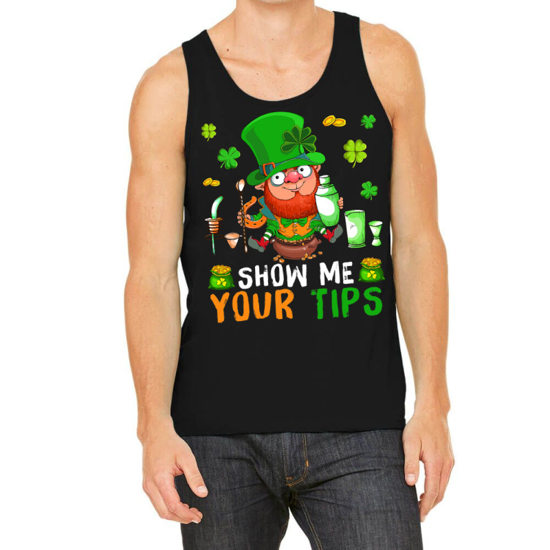 Show Me Your Tips Cute Patricks Day Boy Bartender  Tank Top | Artistshot