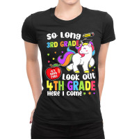 So Long 3rd Grade Look Out 4th Grade Here I Come Ladies Fitted T-shirt | Artistshot