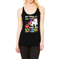 So Long 3rd Grade Look Out 4th Grade Here I Come Racerback Tank | Artistshot