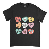 Speech Therapy Valentines Day Speechie Heart Candy Classic T-shirt | Artistshot