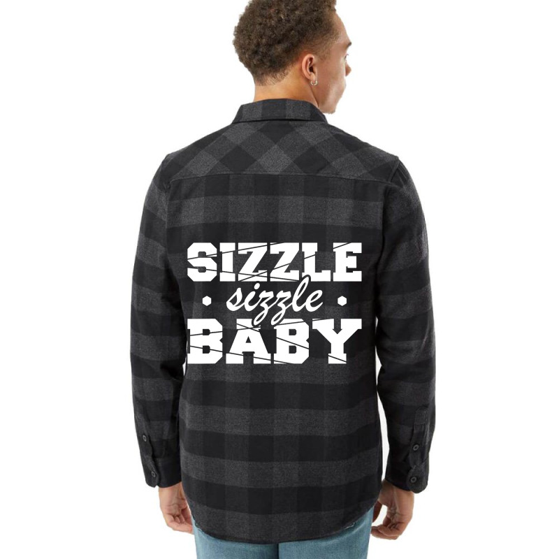 Sizzle Baby Pipeliner Welder Welding Pipeline Flir Flannel Shirt | Artistshot