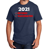 2021 Vaccinated (2) Basic T-shirt | Artistshot