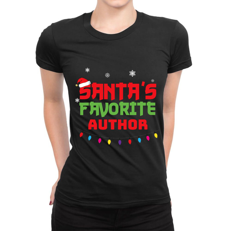 Santa Favorite Author For Christmas. Christmas Ladies Fitted T-Shirt by LynettStacey | Artistshot