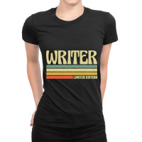 Retro Writer Profession Job Title Co Worker Idea Ladies Fitted T-shirt | Artistshot