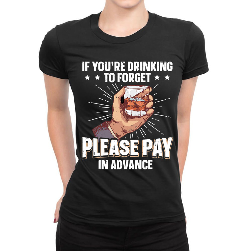 Please Pay In Advance Funny Bartender 2 Ladies Fitted T-Shirt by AngelikaBeckner | Artistshot