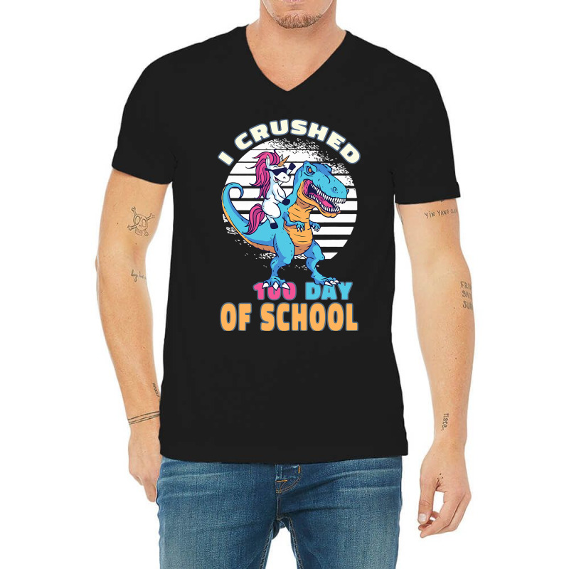 Retro I Crushed 100 Days Of School Unicorn Trex Bo V-Neck Tee by MarquisGoldsmith | Artistshot