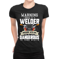 Popular Welder Quotes Ladies Fitted T-shirt | Artistshot