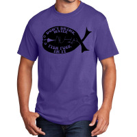 Dont Drink Water Fish Basic T-shirt | Artistshot