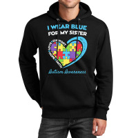 Autism Sister T  Shirt Autism Sister T  Shirt Unisex Hoodie | Artistshot