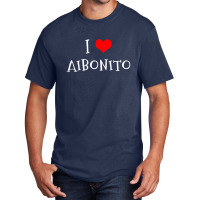 I Love Aibonito County Basic T-shirt | Artistshot