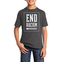 Basic End Racism Resist - Anti Trump Gift Political Basic Youth T-shirt | Artistshot