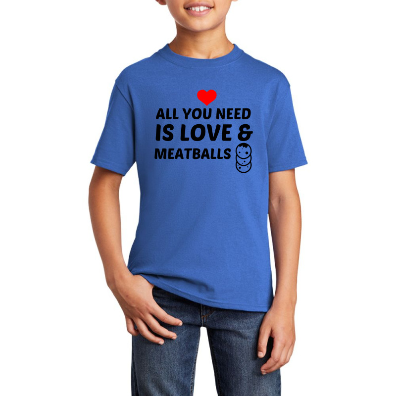 Meatballs And Love Basic Youth T-shirt by Perfect Designers | Artistshot