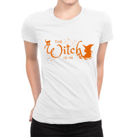 The Witch Is In Ladies Fitted T-shirt | Artistshot