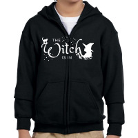 The Witch Is In Youth Zipper Hoodie | Artistshot