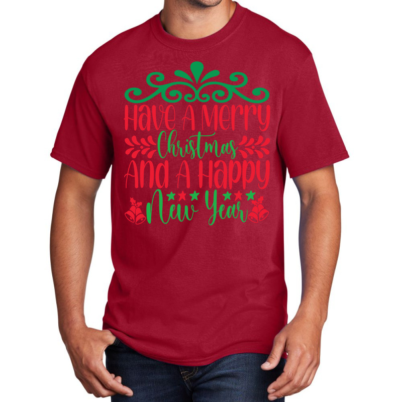 Have A Merry Christmas Basic T-shirt by Mayjroberts | Artistshot