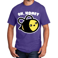 Oh Honey Bee Parody Basic T-shirt | Artistshot