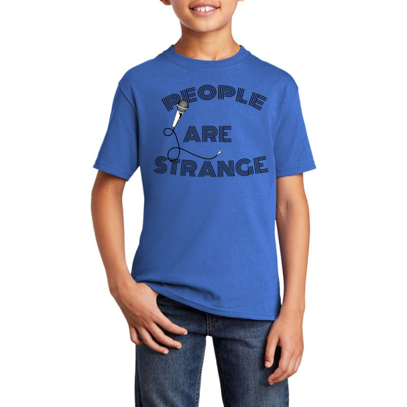 People Are Strange Basic Youth T-shirt by zig street | Artistshot