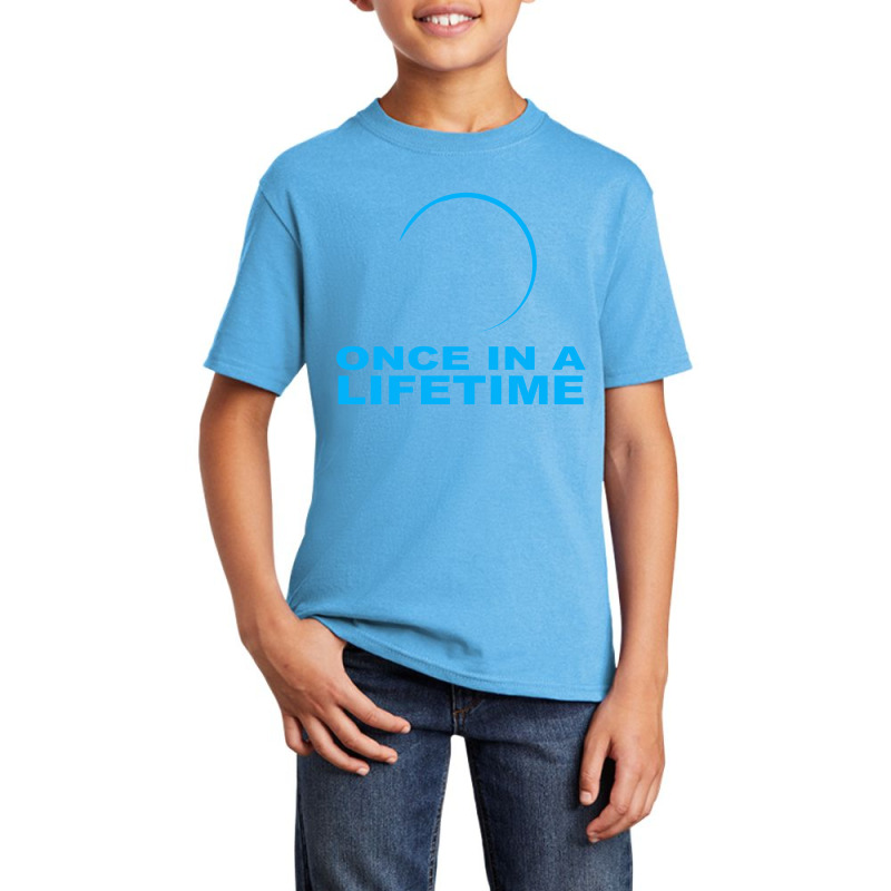 Once In A Lifetime Basic Youth T-shirt by suryanaagus | Artistshot