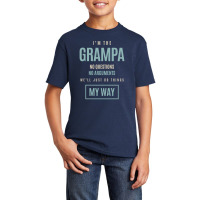 Mens I'm The Grampa No Questions No Arguments We'll Just Do Things My Basic Youth T-shirt | Artistshot