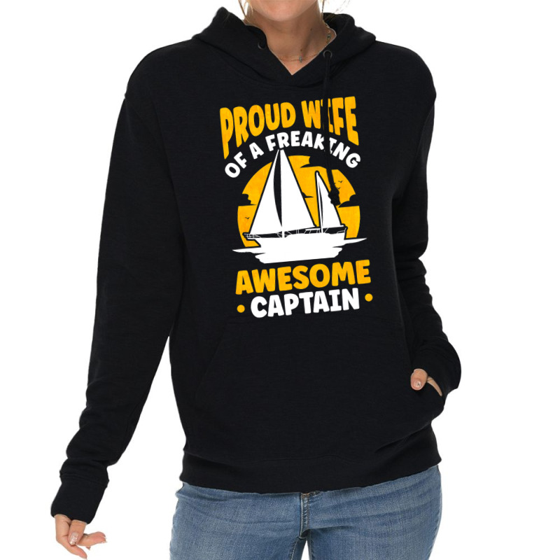 Captains Wife Sailing Boat Boater Sailor Captain 2 Lightweight Hoodie | Artistshot