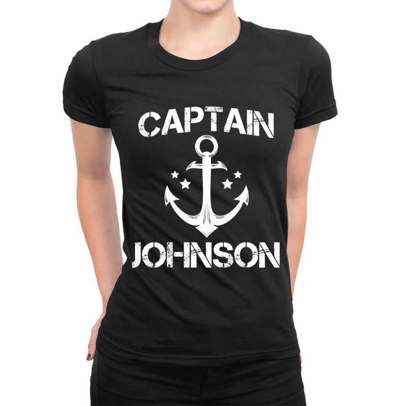 Captain Johnson Funny Birthday Personalized Surnam Ladies Fitted T-Shirt by DilynnRinker | Artistshot