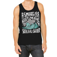 A Smooth Sea Never Made A Skillful Sailor Vintage  Tank Top | Artistshot