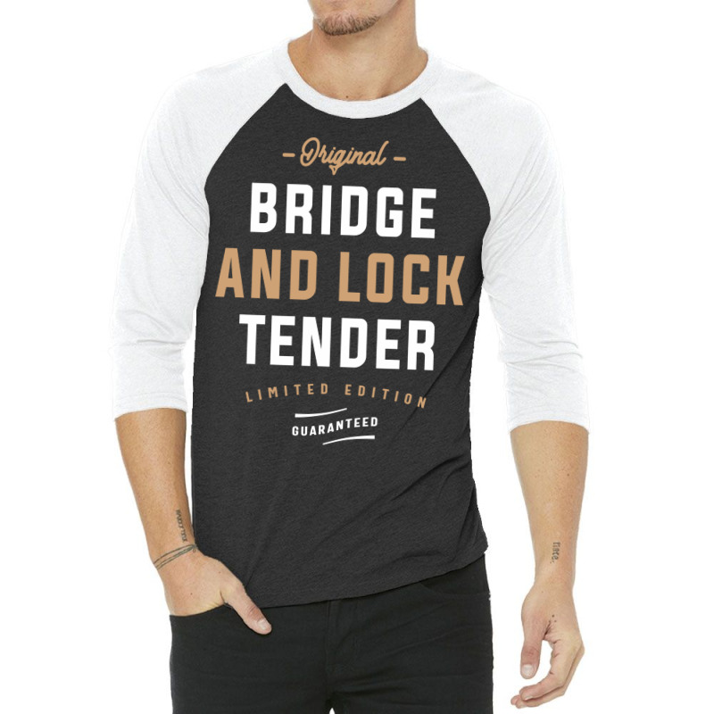 Original Bridge And Lock Tender Limited Edition 3/4 Sleeve Shirt by cidolopez | Artistshot