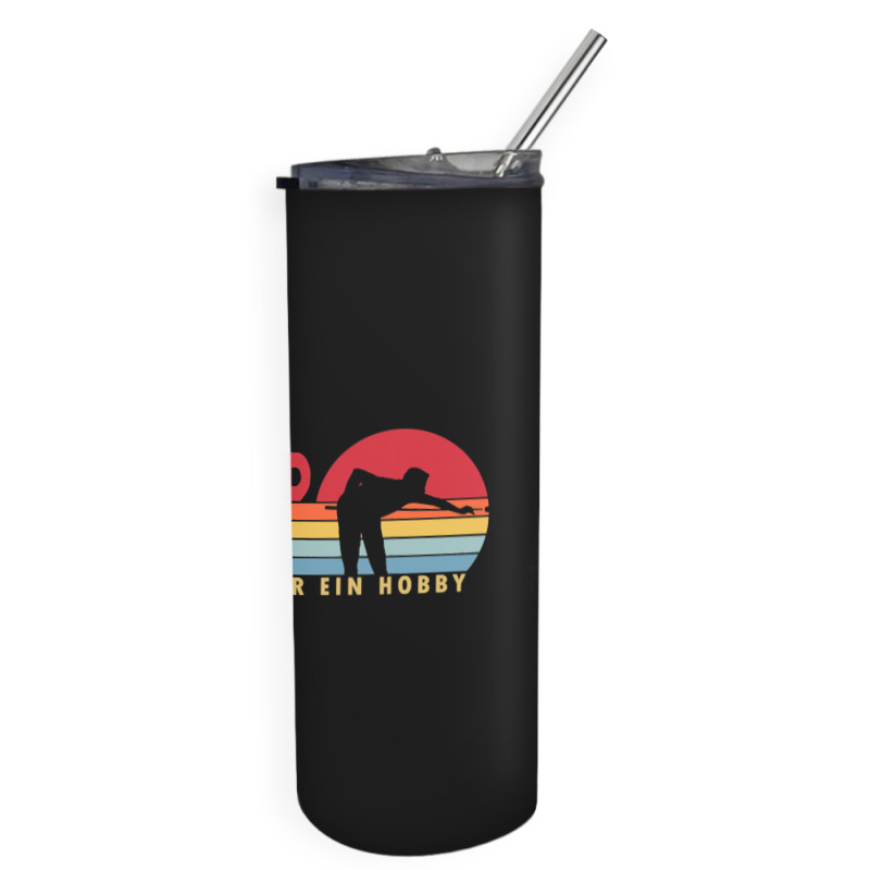 Billiards More Than A Hobby Snooker Pool Table Skinny Tumbler | Artistshot