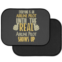 Airline Pilot Until The Real One Shows Up Rear Car Mat | Artistshot