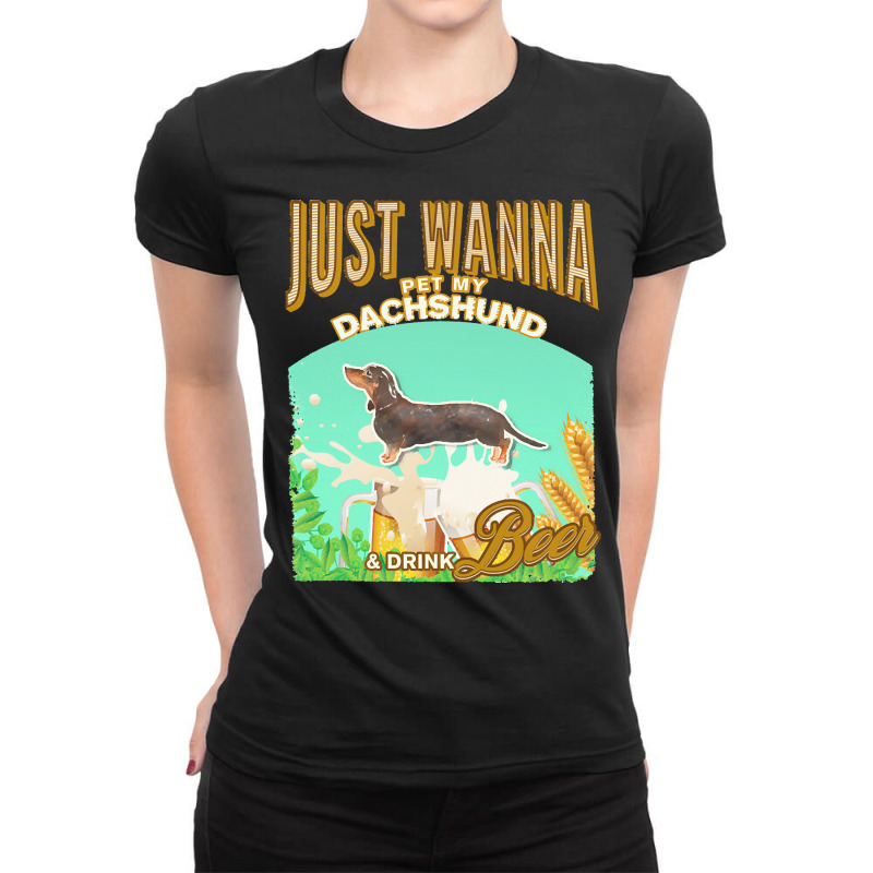 Black Tan Dachshund T  Shirt Dog Owner, Just Wanna Pet My Black & Tan Ladies Fitted T-Shirt by jacquesjaskolski722 | Artistshot