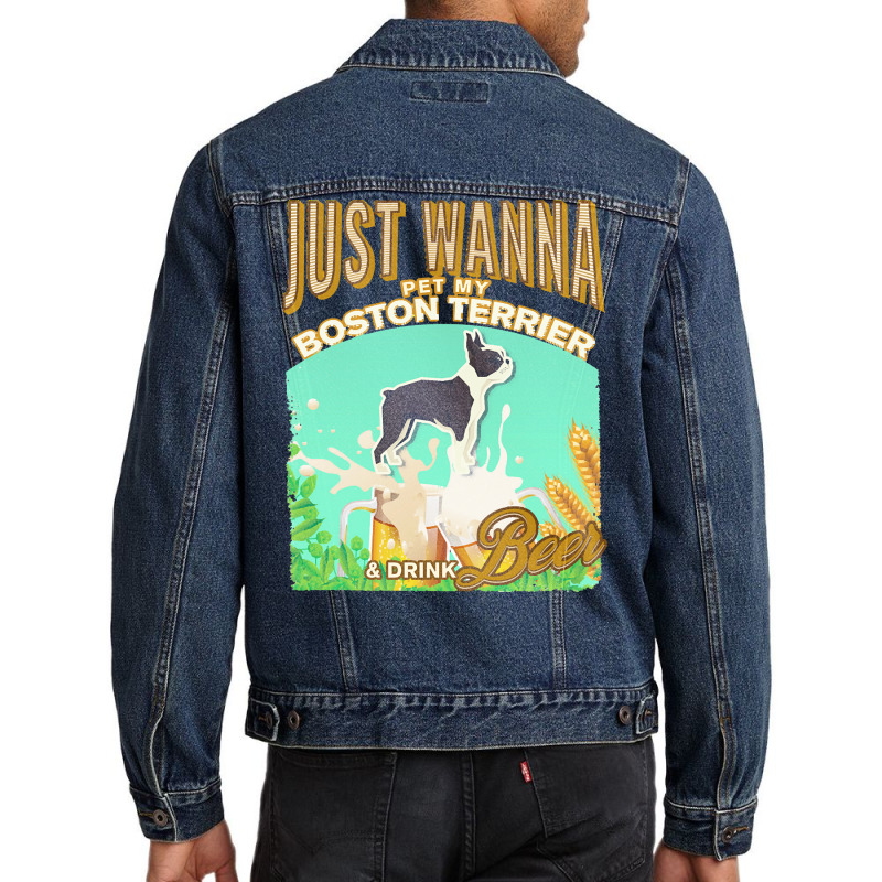 Boston Terrier T  Shirt Dog Owner, Just Wanna Pet My Boston Terrier & Men Denim Jacket | Artistshot