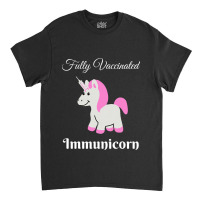 Fully Vaccinated Immunicorn Cute Unicorn Pun Pro V Classic T-shirt | Artistshot