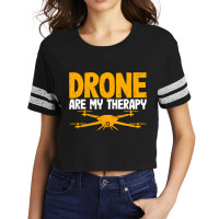 Drone Are My Therapy Funny Drone Pilot Quadcopter Scorecard Crop Tee | Artistshot