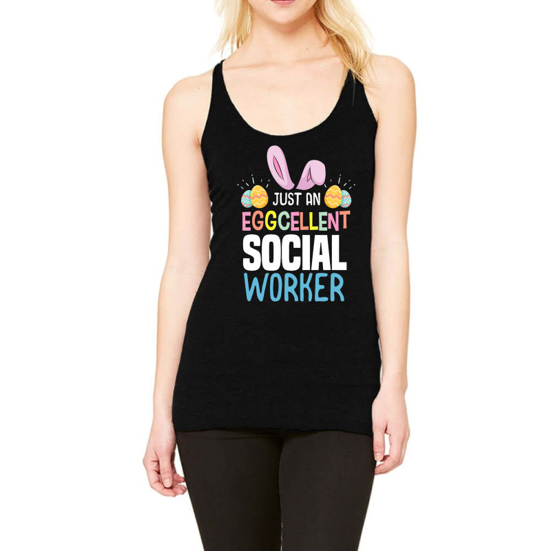 Eggcellent Social Worker Easter Egg Bunny Ears Racerback Tank by CharleaPeguer | Artistshot