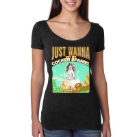 Cocker Spaniel T  Shirt Dog Owner, Just Wanna Pet My Cocker Spaniel & Women's Triblend Scoop T-shirt | Artistshot