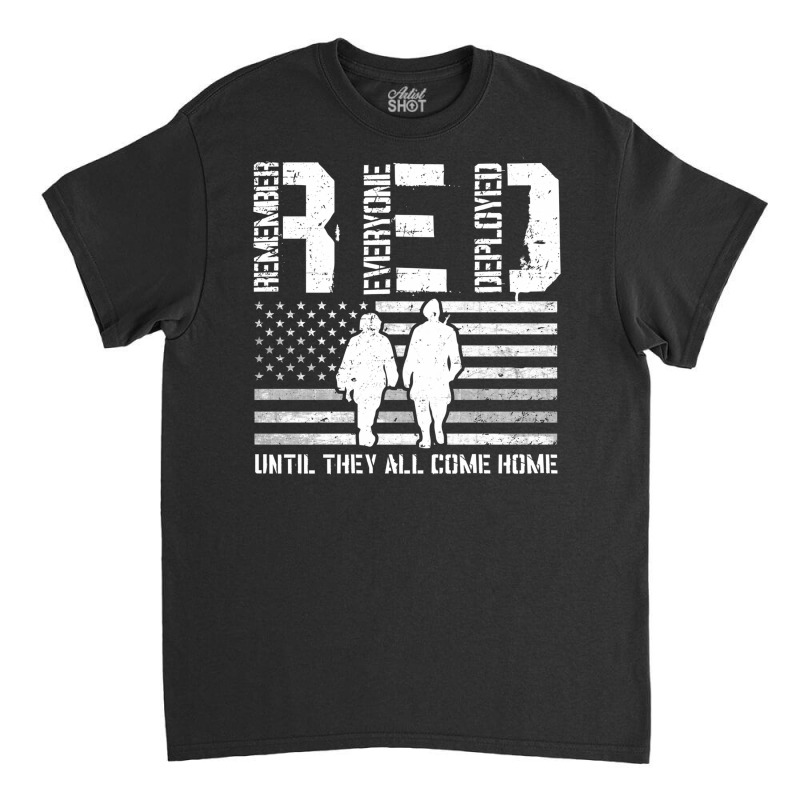 Red Friday Until They All Come Home American Flag Solder Military Supp Classic T-shirt | Artistshot