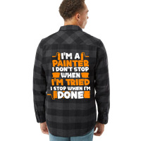 Funny Im A Painter Shirt Paint Painting Lovers Men Flannel Shirt | Artistshot