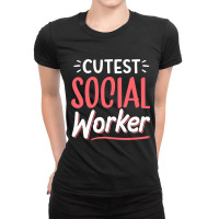 Cutest Social Worker Graduation Work Job Ladies Fitted T-shirt | Artistshot