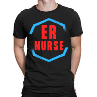 Emergency Department Room Er Nurse Gifts Nursing F T-shirt | Artistshot