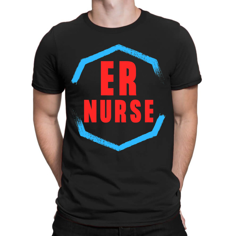 Emergency Department Room Er Nurse Gifts Nursing F T-shirt | Artistshot