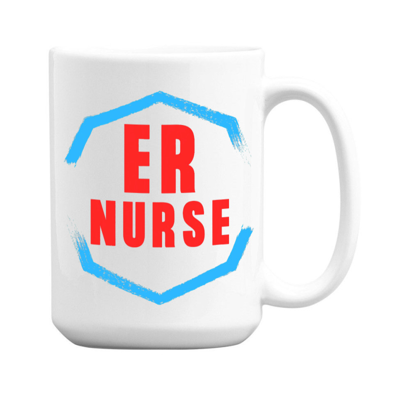 Emergency Department Room Er Nurse Gifts Nursing F 15 Oz Coffee Mug | Artistshot