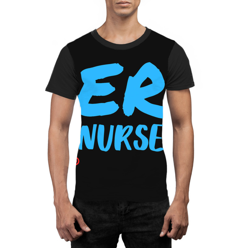 Emergency Department Room Er Nurse Gifts Nursing F Graphic T-shirt | Artistshot