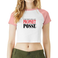 The Return Of Prophet Posse Raglan Crop Top | Artistshot