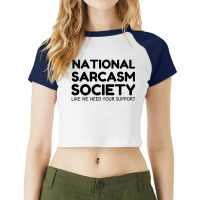 National Sarcasm Raglan Crop Top | Artistshot