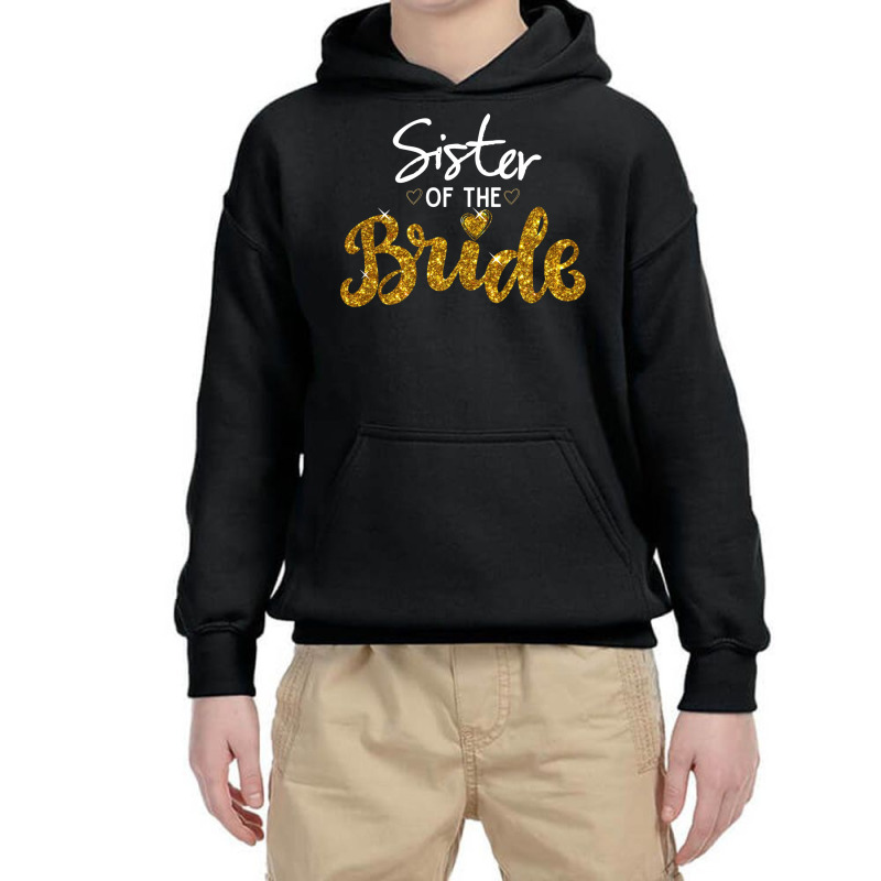 Sister Of The Bride Cute Golden Glitter Imitation Bridal Party Sister' Youth Hoodie by EdahArt | Artistshot