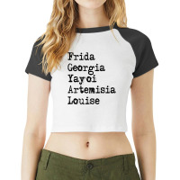 Frida Georgia Yayoi Artemisia Louise For Light Raglan Crop Top | Artistshot